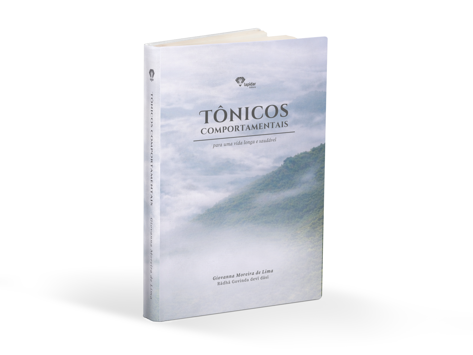 Tônicos Comportamentais | Para uma Vida Longa e Saudável, por Giovanna Moreira de Lima (Rādhā Govinda devī dāsī)