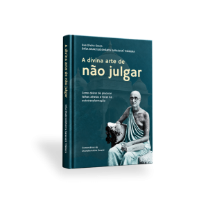 A Divina Arte de Não Julgar | Como Deixar de Procurar Defeitos nos Outros e Focar na Autotransformação